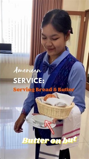 Restaurant Practice: American service - How to serve bread & butter