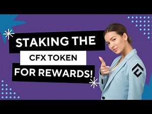 CFX HOLDERS - How to stake CFX for crypto passive income - Conflux Project overview