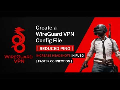WireGuard VPN | How to Create Config File For Secure Internet Access 