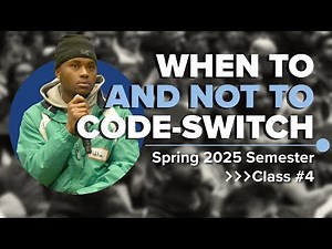 The Art of the Switch | Code-Switching | Conversation about Language | 25SP Class #4 Full Lecture