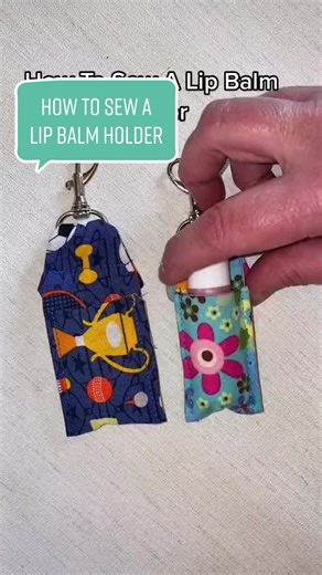 DIY Lip Balm Holder: Easy Sewing Project