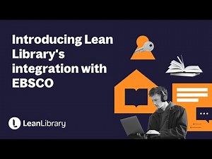 Introducing Lean Library's integration with EBSCO