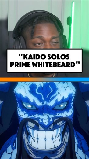 "Kaido solos Prime Whitebeard"