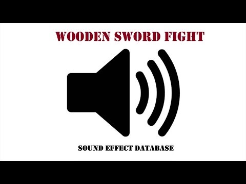 Wooden Sword Fight Sound Effect