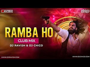 Ramba Ho | Club Mix | Dhurandhar | Ranveer Singh, Shashwat Sachdev, Madhubanti| DJ Ravish & DJ Chico