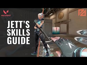How to Use Jett's Skills in Valorant