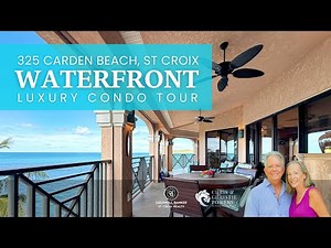Luxury Condo Tour - 325 Carden Beach, St Croix USVI #stcroixrealtor