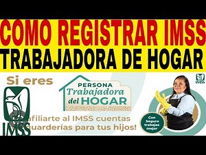 💥How to register domestic workers with IMSS: Steps and requirements for employers.💰