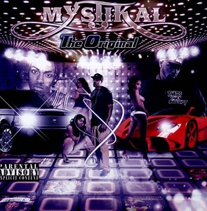 Mystikal - The Original