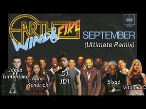 Earth Wind & Fire - September (DJ JD1 Ultimate Remix) (2023 Remastered Version)