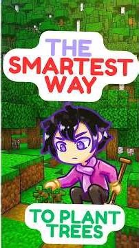 The SMARTEST WAY to plant Trees - @TheRealCarvs #minecraft #tutorial #fyp #minecraftmemes