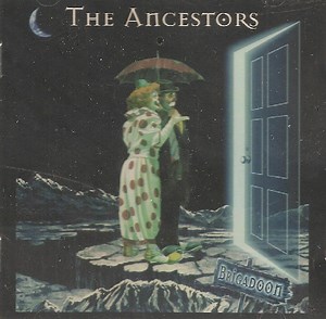 The Ancestors - Brigadoon