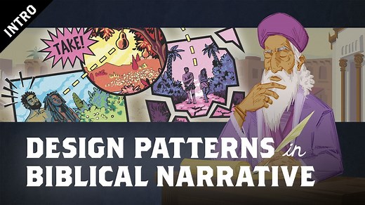 Design Patterns in Biblical Narrative