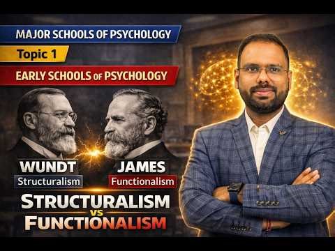 Structuralism vs Functionalism | Early Schools of Psychology Explained | Wundt vs James