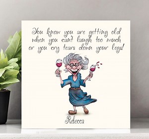 Funny Old Lady Birthday Card: Cheeky Age Humour, Female Greeting Card Aging, Add Name - Etsy