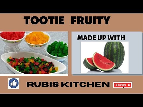 Tootie Fruitie | How to Make Tootie Fruity at Home-Foodies by Ruba