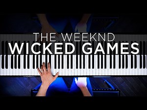 The Weeknd - Wicked Games (Piano Cover)