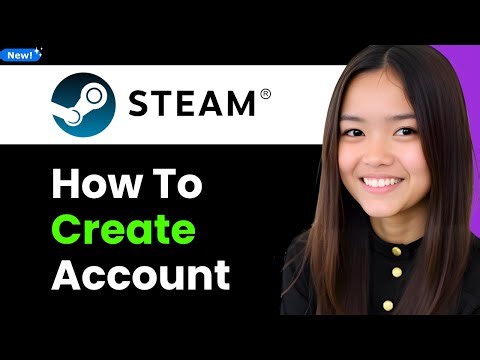 How To Create Steam Account 2026 (Step By Step)