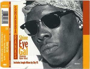 Shabba Ranks Featuring Mykal Rose - Shine Eye Gal