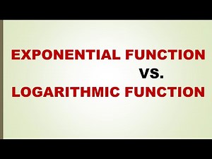 6. Logarithmic Function and Exponential Function|Hindi