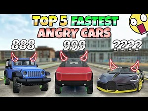Top 5 fastest angry cars🤯||Extreme car driving simulator🔥