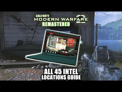 Call of Duty Modern Warfare 2 Remastered - Intel Locations (All 45) Guide - Leave No Stone Unturned