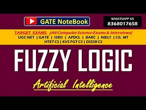 Fuzzy Logic Important Concepts with PYQs Video Lecture | Crash Course for UGC NET Computer science