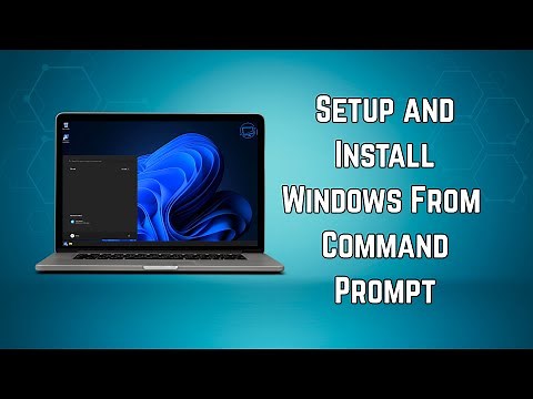 Setup and Install Windows From Command Prompt