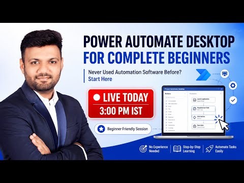 Power Automate Desktop for Complete Beginners