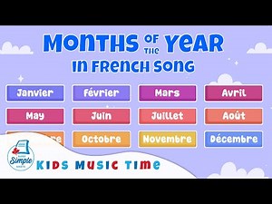 Months of the Year in French For Kids - Fun French Calendar Song for Kids!
