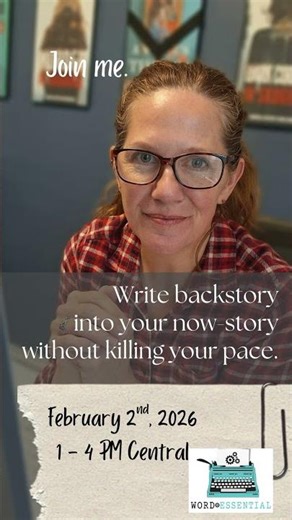 Winter Workshop: Writing Backstory into Your Now-Story