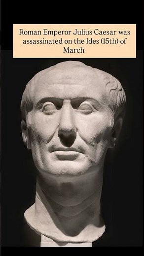 Julius Caesar assassinated on the Ides of March #short #shortsfeed