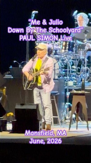 PAUL SIMON Live Short - "ME & JULIO DOWN BY THE SCHOOLYARD"; Huge 70's hit; Gilford, NH, June, 2026