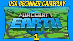 Minecraft Earth USA Gameplay | 1 | How To Play Minecraft Map