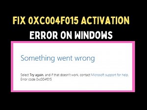 How to Fix 0xC004F015 Activation Error on Windows 11