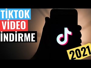 TİK TOK VİDEOLARI İNDİRME (LOGOSUZ)