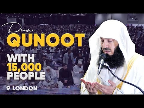 2023 | Laylatul Qadr - 27th Night Duaa Qunoot with Translation by Mufti Menk - London