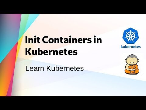 [ Kube 12 ] Init Containers in Kubernetes Cluster