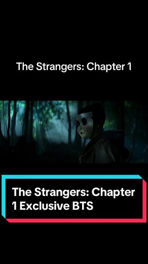 The Strangers: Chapter 1 - Exclusive Behind The Scenes