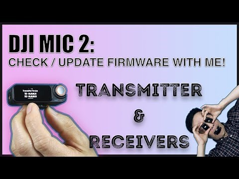 DJI Mic 2 Firmware Update Step By Step Tutorial!