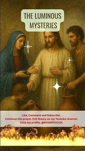 THE LUMINOUS MYSTERIES — Virtual Rosary - every Thursdays ‪@Rosaryhour‬