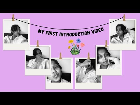 My First Introduction Video ☺️🫶🏻