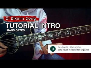 TUTORIAL MELODI GITAR (Intro Youtube Hans Gates)