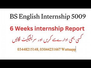 BS English Internships 5009 6 weeks report