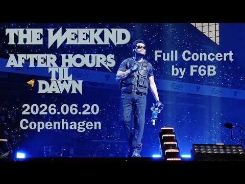 The Weeknd AHTD Copenhagen Full Concert (2026.06.20)
