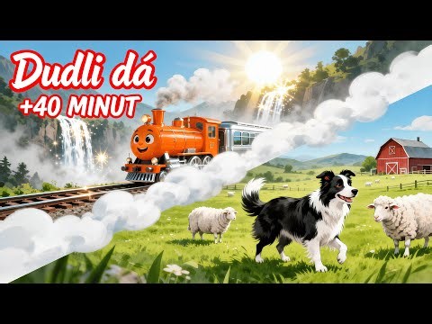 Písničky pro děti 40+ minut 🎶 | Vláček a zvířátka | Dudli dá
