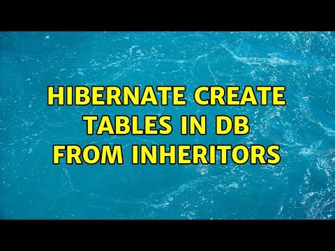 Hibernate create tables in db from inheritors
