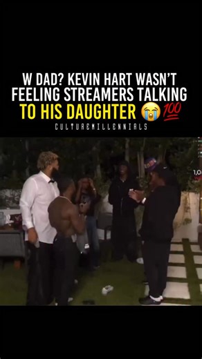CULTURE MILLENNIALS | Kevin Hart made it clear at his crib that he wasn’t feeling that the young streamers were chatting to his daughter 😭 | Instagram