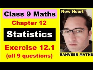 Class 9 Maths - Exercise 12.1 | Ex.12.1 class 9 | Statistics | NEW NCERT | Ranveer Maths 9