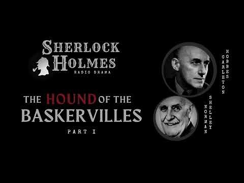 The Hound of the Baskervilles PART 1 | Sherlock Holmes BBC Radio Drama